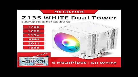 Z135 All White CPU Cooler With 6 HeatPipes Support 1700/1200/115x/AM4 Efficient 4Pin Review