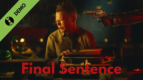 Final Sentence - (Demo) No Commentary Gameplay