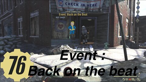 Fallout 76 Event: back on the beat, solo escort mission