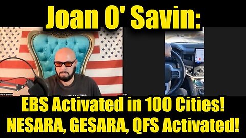 Juan O' Savin: EBS Activated in 100 Cities! NESARA, GESARA, QFS Activated!