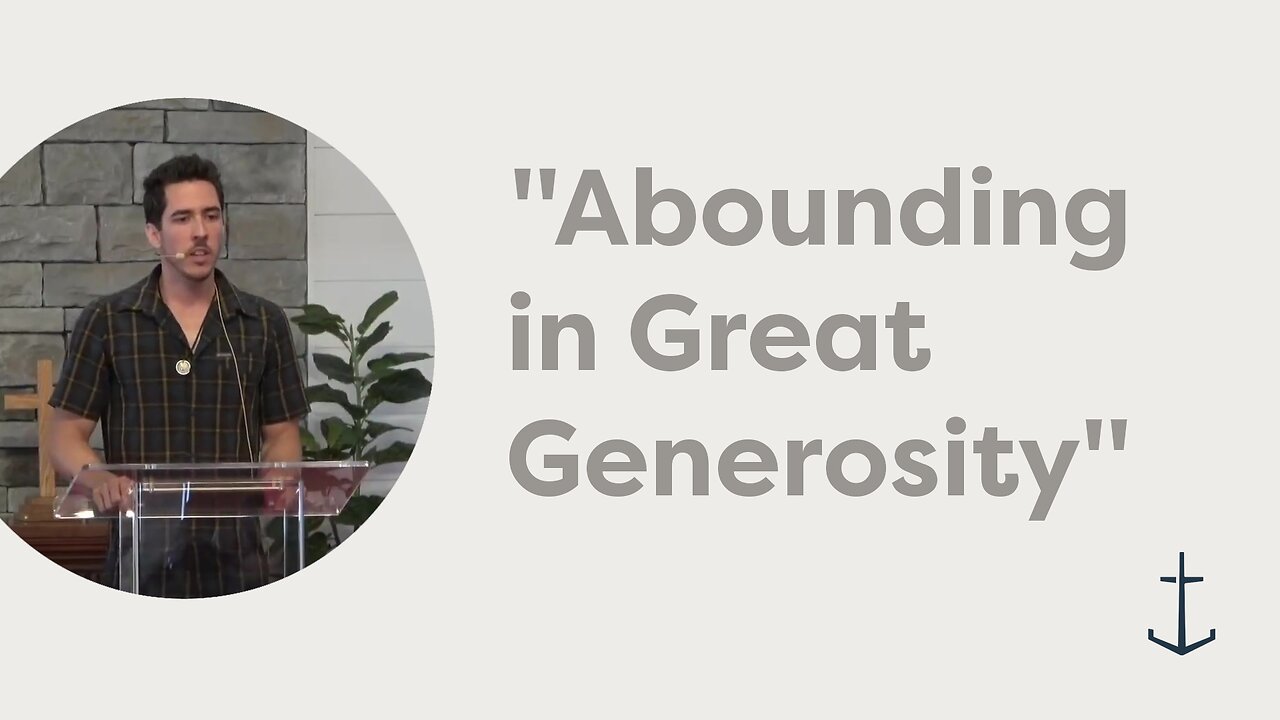 10.5.2025 "Abounding in Great Generosity" (2 Corinthians 8:1-15)