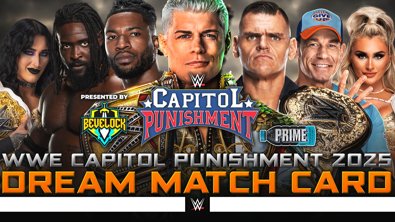 WWE Capitol Punishment 2025 - Dream Match Card | Bevelock