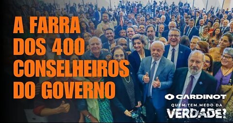 A FARRA DOS 400 CONSELHEIROS DO GOVERNO_HD