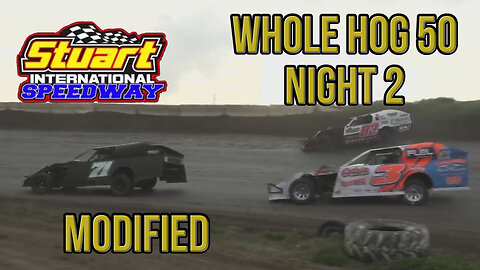 Whole Hog 50 | Modified | Stuart Speedway | 5-30-2022