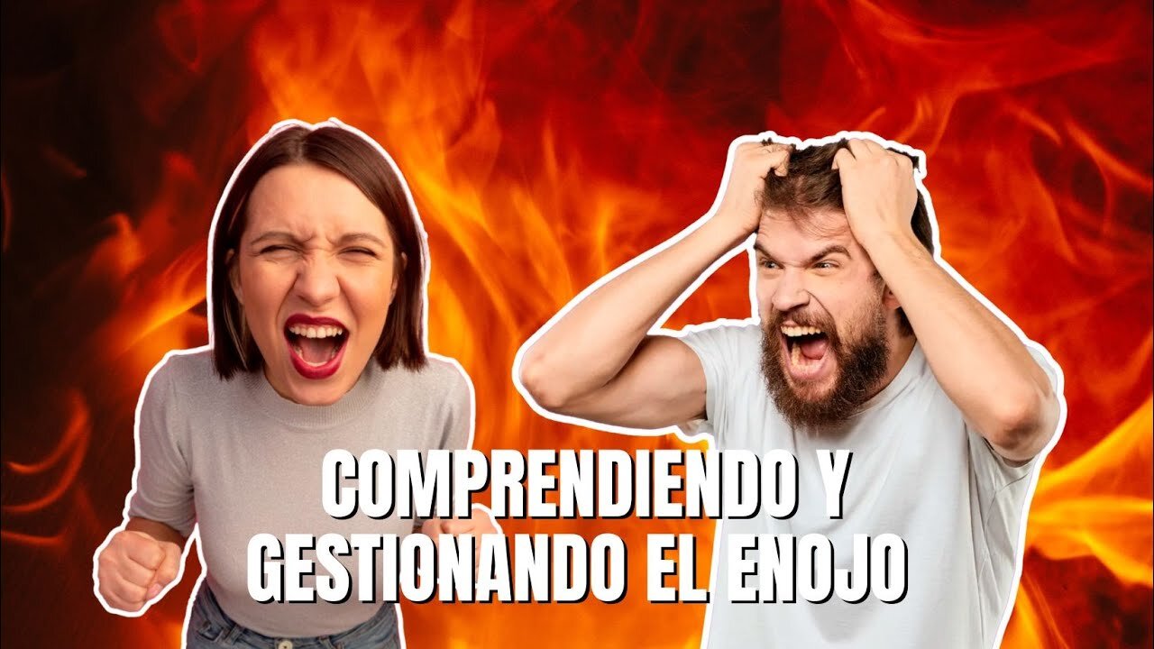 Comprendiendo y gestionando el enojo | Mundo Psi 🧠