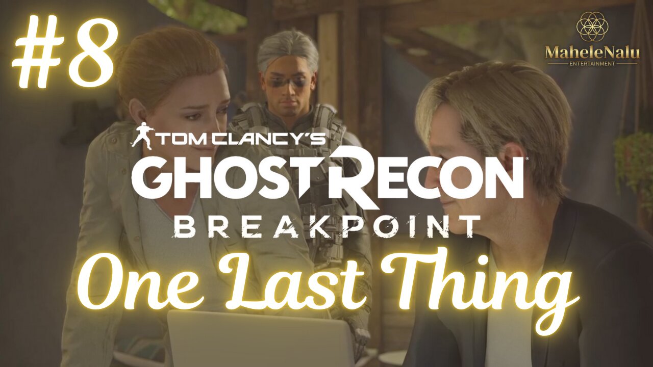 Ghost Recon Breakpoint - One Last Thing | No Commentary Walkthrough ゴーストリコン ブレイクポイント - ワン・ラスト・シング | ノーコメント実演プレイ