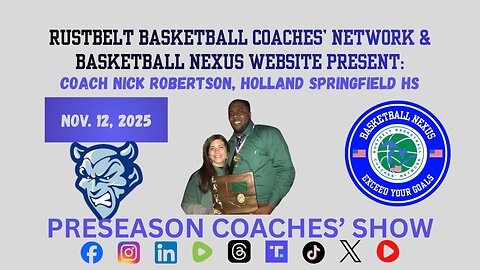 Preseason Coaches' Show Featuring Nick Robertson, Springfield HS (OH)