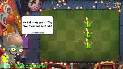 Plants vs Zombies 2 - Thymed Event - Big Top Extravaganza - October 2025