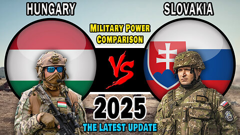 Hungary vs Slovakia Military Power Comparison 2025 | Slovakia vs Hungary Military Power 2025