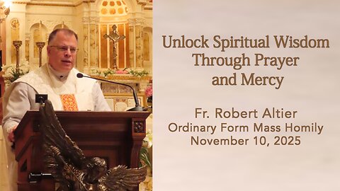 Unlock Spiritual Wisdom Through Prayer and Mercy