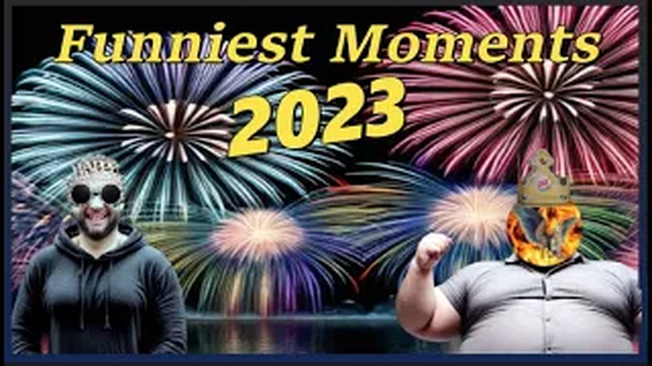 Funniest Moments of 2023!