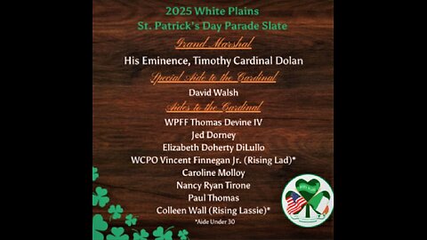 White Plains, NY - 2025 St. Patrick's Day Parade Grand Marshall and Aides Installation