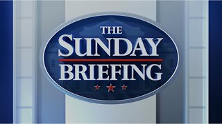 The SUNDAY BRIEFING (Full Episode) November 9, 2025