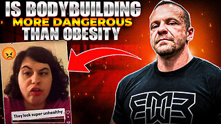 Unfit Woman Claims Bodybuilders Are More Unhealthy Than Obese People