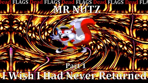 Mr Nutz : I Wish i Had Never Returned (Sega Genesis/Mega Drive) Part 1