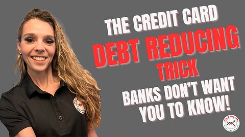 The Credit Card Debt Reducing Trick Banks Don't Want You to Know!