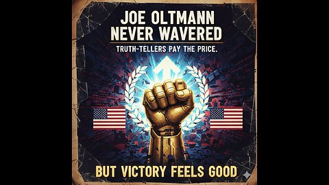 Joe Oltmann Never Wavered – Truth-Tellers Pay the Price, But Victory Feels Good