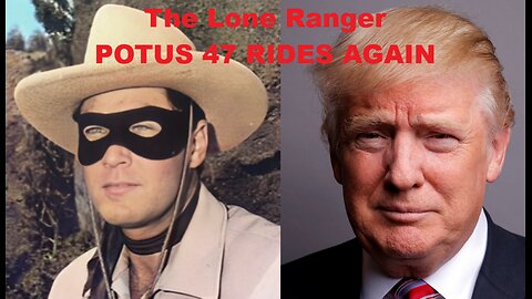 POTUS 47 - THE LONE RANGER RIDES AGAIN - INDIVISIBLE