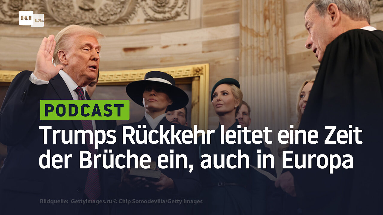 Trumps Rückkehr leitet eine Zeit der Brüche ein, auch in Europa