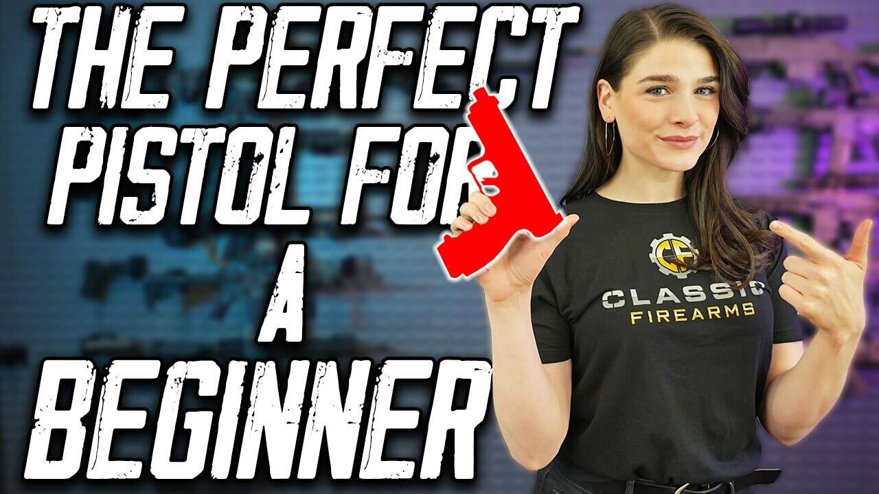 The Top 5 Pistols For New Shooters