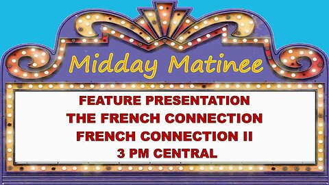 Midday Matinee - 10/12