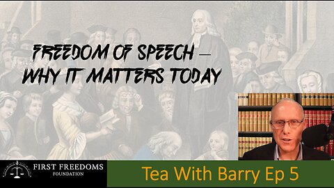 Free Speech - Tea Time With Barry Ep 6