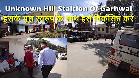 Unknown Beautiful Hill Station Of Garhwalइसके मूल स्वरुप के साथ इसे विकसित करें #uttarakhand #canada