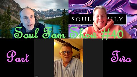 Soul Fam Show #40 Part Two