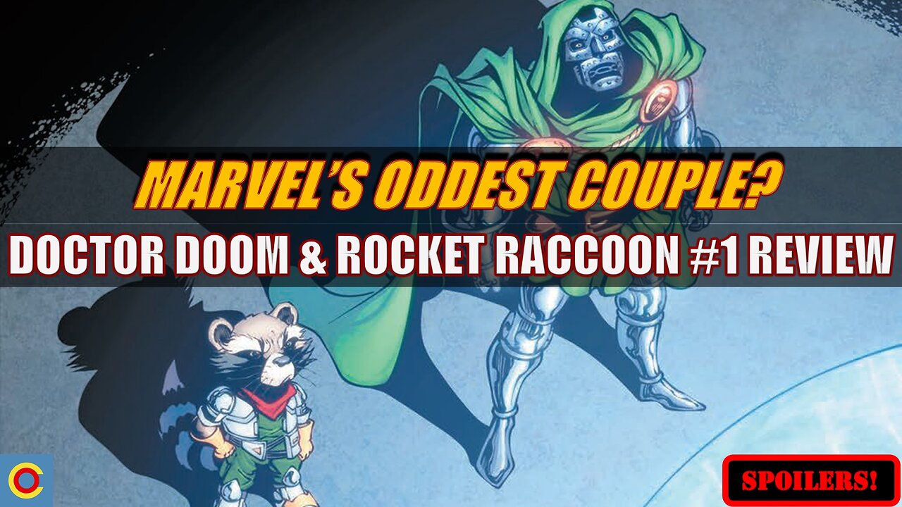 Is Doctor Doom & Rocket Raccoon #1 The Oddest Marvel Team-Up Ever?