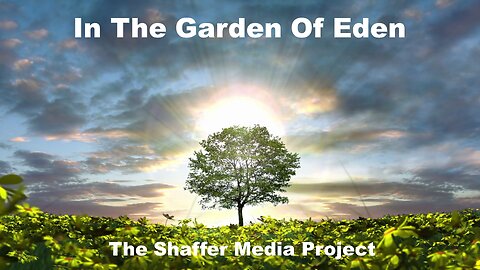 In The Garden Of Eden - Vocals by Lloyd Miller