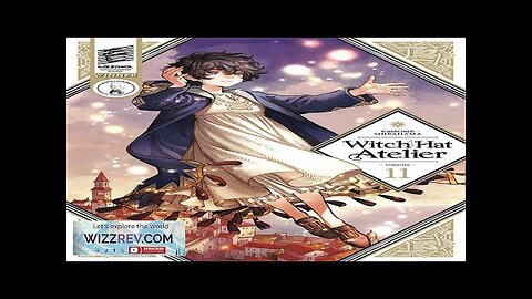 Witch Hat Atelier: Volume 11 Review