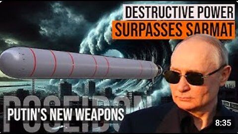 Russia Successful Launch of Poseidon Nuclear Submarine Drone, Destructive Power Surpasses Sarmat
