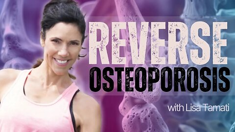 Reverse Osteoporosis Naturally