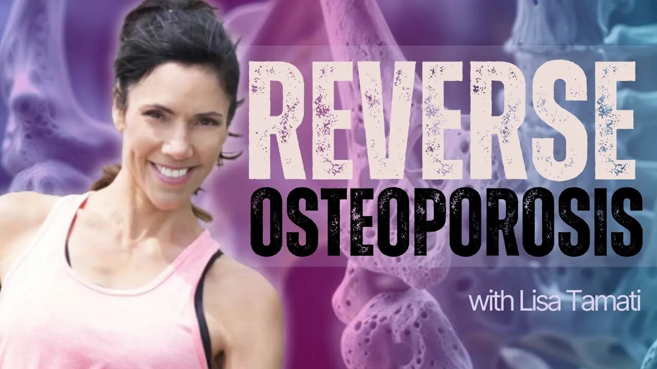 Reverse Osteoporosis Naturally