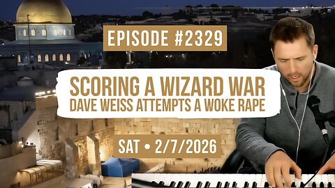 Owen Benjamin | #2329 Scoring A Wizard War - Dave Weiss Attempts A Woke Rape