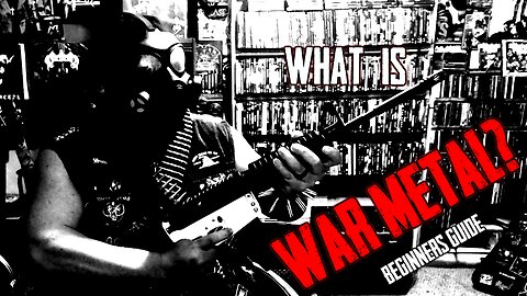 What is War Metal?? (YT Reupload)