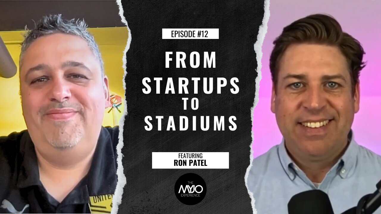 From Startups to Stadiums: Ron Patel on Business, Sports, and Life