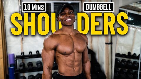 ✅10 Minute Dumbbell Shoulders Workout (No Bench) | Build & Burn #7