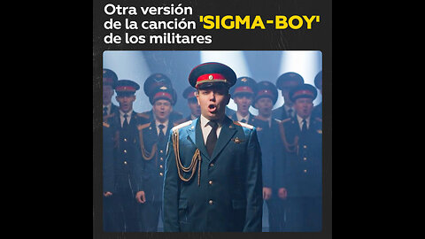 La banda militar rusa interpreta una versión de la canción viral ‘Sigma Boy’