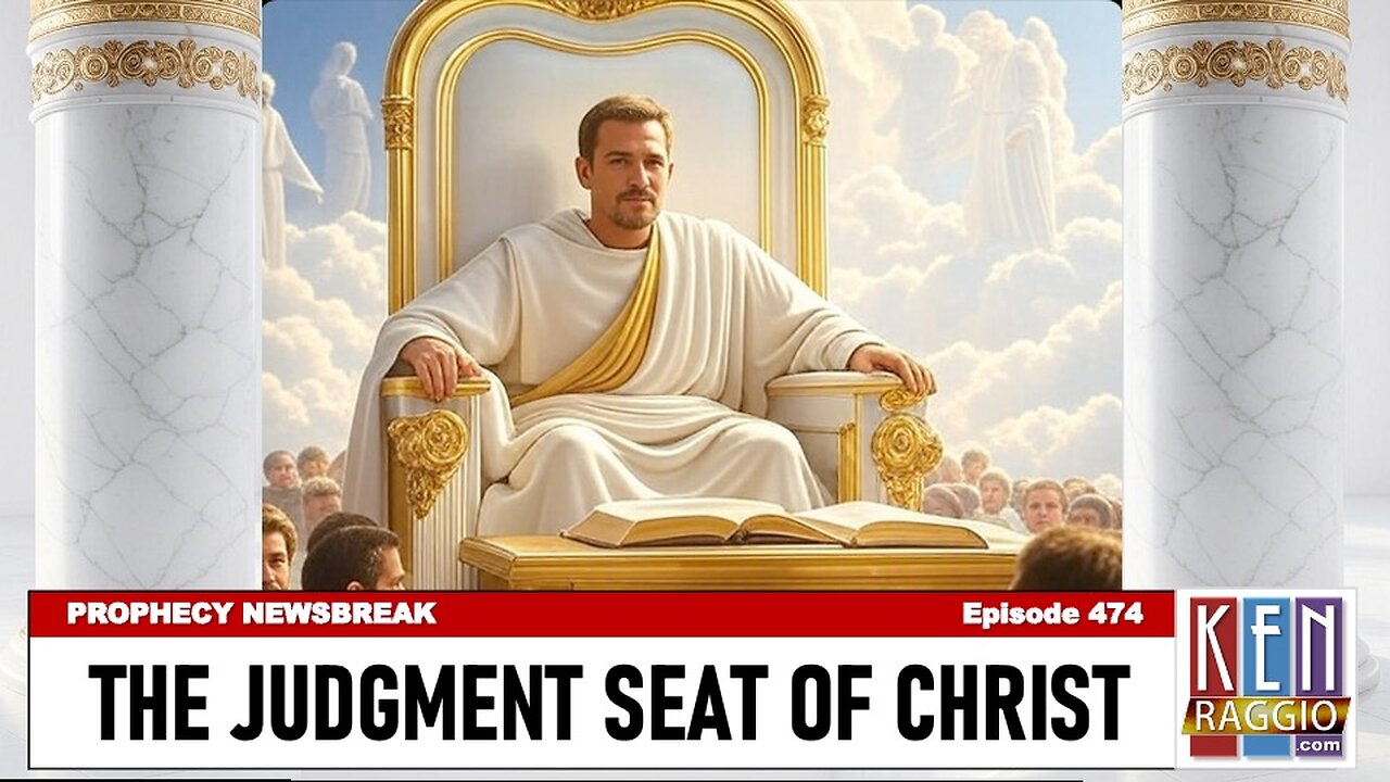 The Judgment Seat of Christ