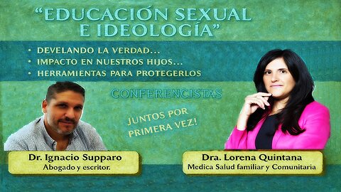 Eduación Sexual e Ideología - Dr. Ignacio Supparo, Dra. Lorena Quintana - Mercedes 28/11/2025