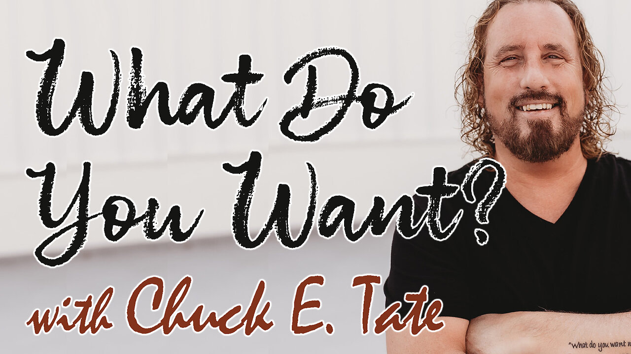 What Do You Want? - Chuck E. Tate on LIFE Today Live