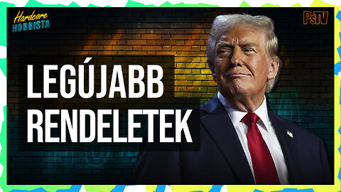 Trump miatt patakokban folynak a liberálisok könnyei - Vendéges Hobbista 24-01-31; István Dániel