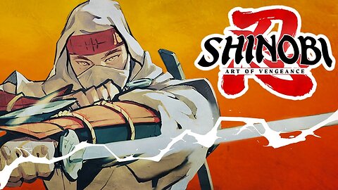 SHINOBI: Art of Vengeance - Full Game 100% Walkthrough