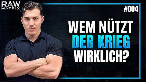 Kriege sind keine Zufälle: Die dunkle Wahrheit dahinter! #004