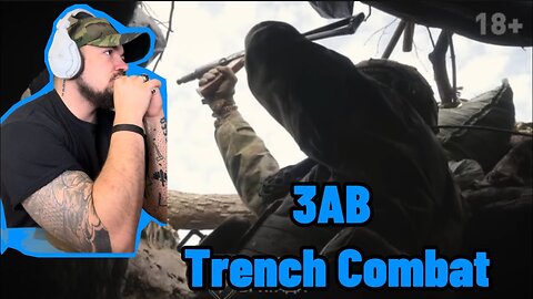 Legionnaire Reacts: 3rd Assault Brigade Trench Combat