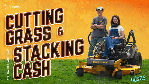 Reaping What You Mow: Yellow Hat Landscape | The Hustle | PragerU 