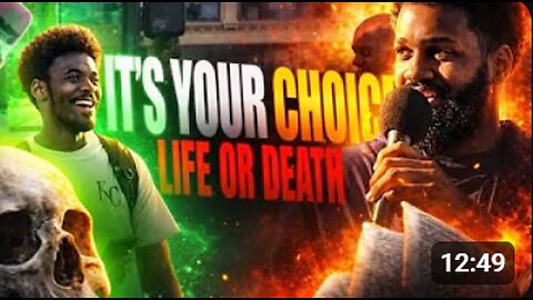 Its Your Choice, Life Or Death