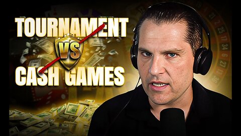 Tournaments Vs Cash. Which Is More Profitable?!