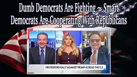 Dumb Democrats Are Fighting ~ Smart Democrats Are Cooperating With Republicans